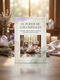 El poder de los cristales: Guía práctica para el uso correcto de piedras energéticas
